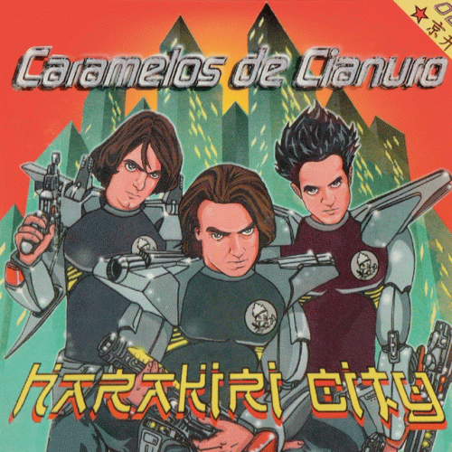 Caramelos de Cianuro : Harakiri City